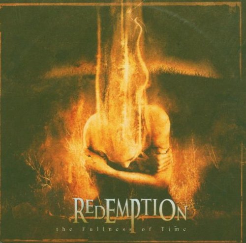 Redemption - The Fullness of Time