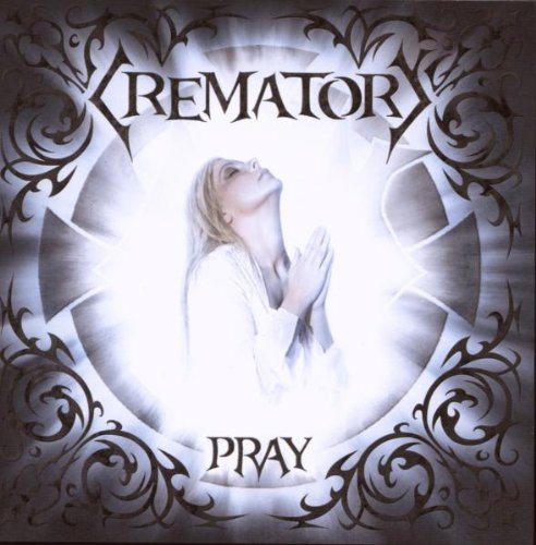 Crematory - Pray