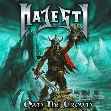 Majesty - Own The Crown