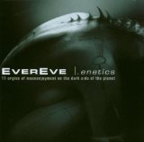 Evereve - Enetics (Limited Edition)