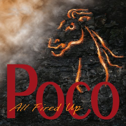 Poco - All Fired Up