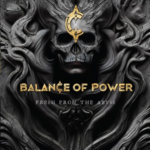 Balance of Power - Fresh from the Abyss