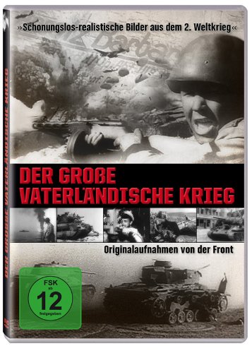 DVD - Der große vaterländische Krieg - Originalaufnahmen von der Front