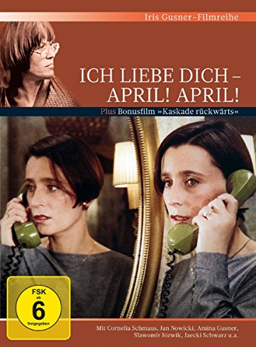  - Ich liebe dich - April! April!