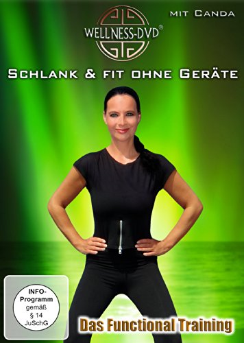  - Schlank & fit ohne Geräte - Das Functional Training