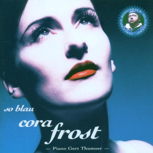 Frost , Cora - So blau