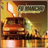 Fu Manchu - California Crossing