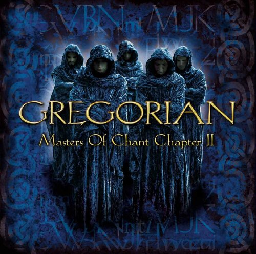 Gregorian - Masters of chant chapter 2