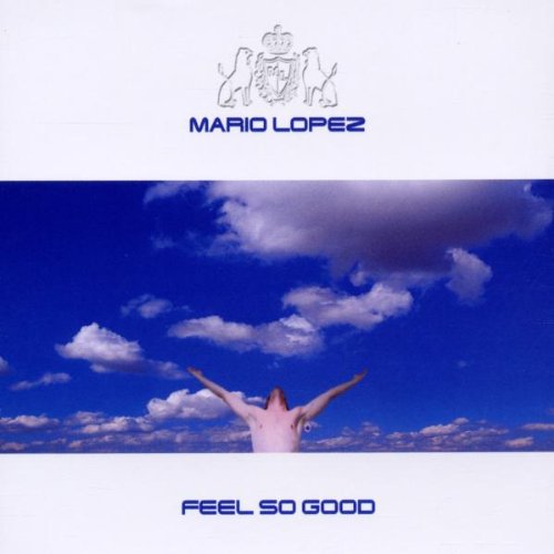 Lopez , Mario - Feel so Good (Maxi)