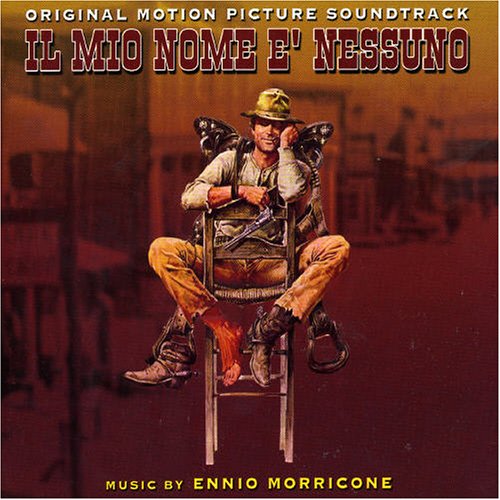 Soundtrack [Ennio Morricone] - Il Mio Nome E Nessuno