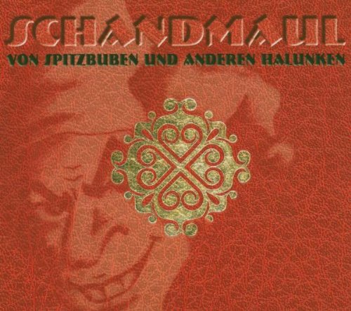 Schandmaul - Von Spitzbuben und andere Halunken