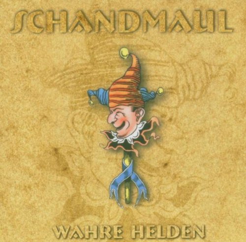 Schandmaul - Wahre Helden