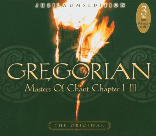 Gregorian - Masters of Chant Chapter I - III (Jubiläumsedition)