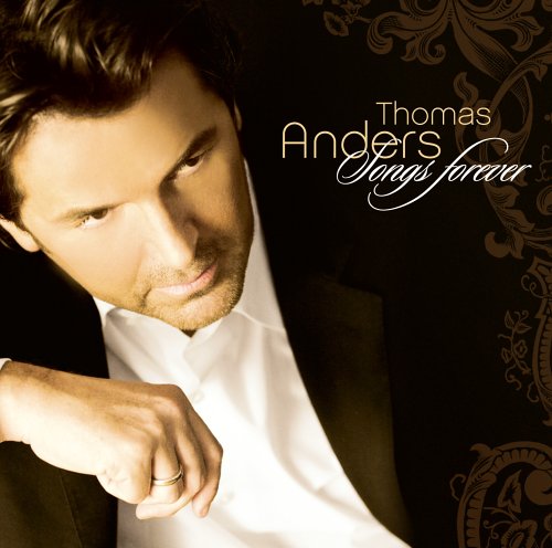 Anders , Thomas - Songs Forever (Special Fan Edition)