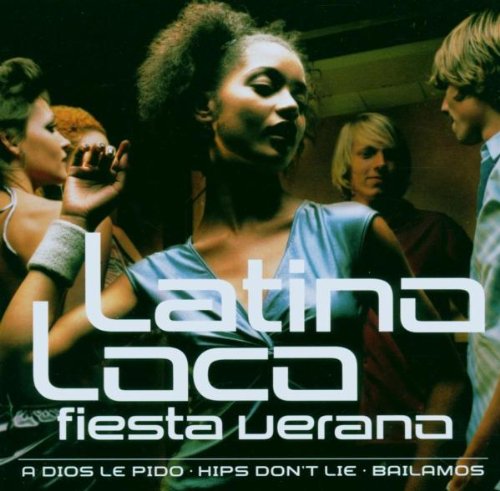 Various - Latino Loco Fiesta Verano