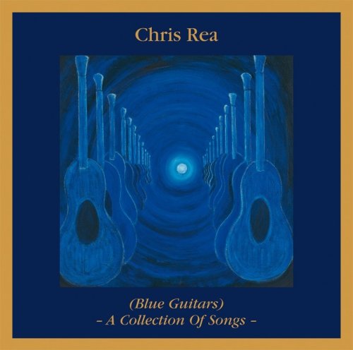 Chris Rea - Blue Guitar - A Collection of Songs