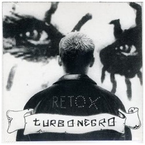 Turbonegro - Retox (Limited Edition)