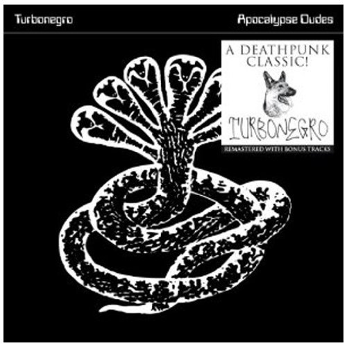 Turbonegro - Apocalypse Dudes