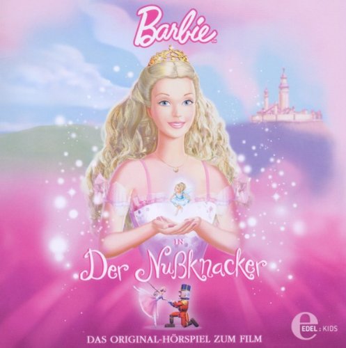 Barbie - Der Nussknacker (Hörspiel zum Film)