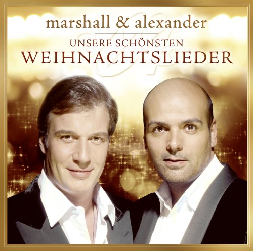 Marshall & Alexander - Unsere Schönsten Weihnachtslieder