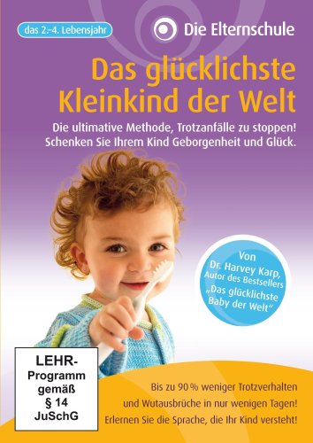  - Die Elternschule - Das glücklichste Kleinkind der Welt