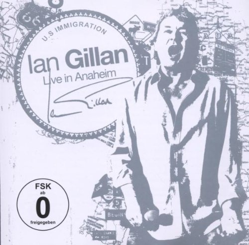 Ian Gillan - Live in Anaheim (CD+Dvd)