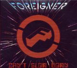 Foreigner - Can't Slow Down ...When It's Live!