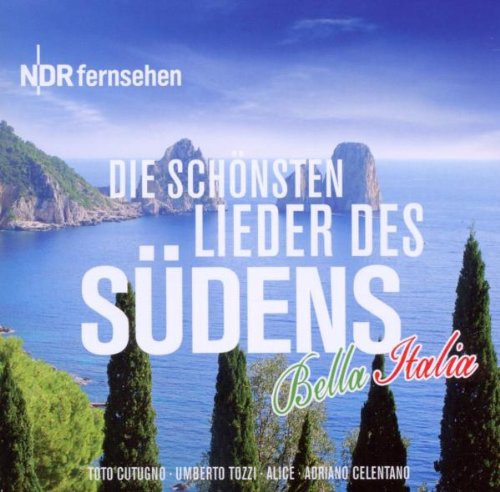 Various - NDR - Bella Italia - Die schönsten Lieder des Südens