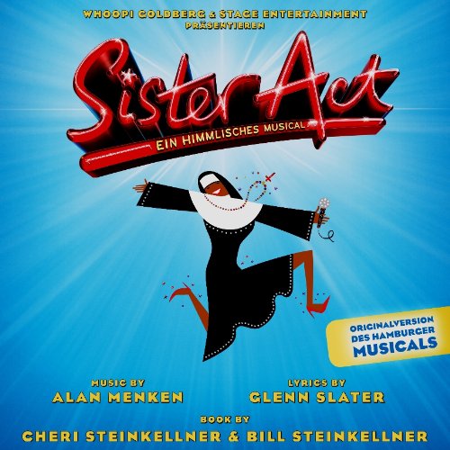 -- - Sister Act - Original Version des Hamburger Musicals