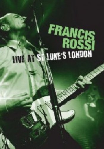  - Francis Rossi - Live from St. Luke's London