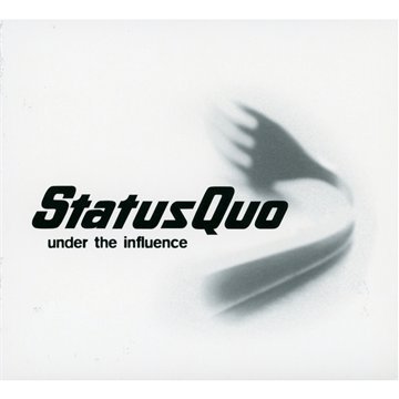 Status Quo - Under the Influence