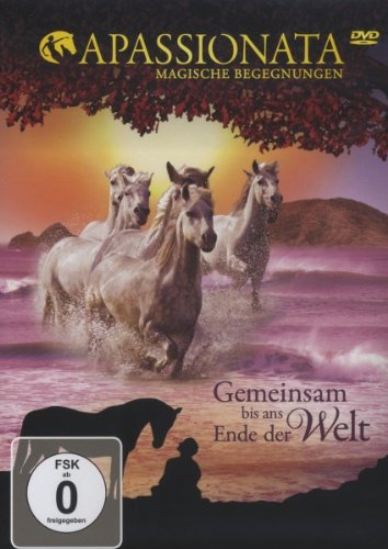  - Various Artists - Apassionata: Gemeinsam bis ans Ende der Welt [Limited Edition]