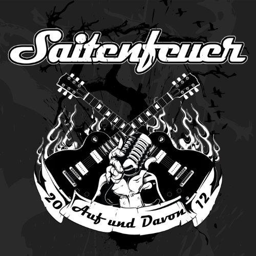 Saitenfeuer - Auf und Davon 2012