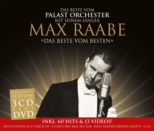 Raabe , Max & Palast Orchester - Das Beste vom Besten - Das Beste vom Palast Orchester mit seinem Sänger Max Raabe (3CD 1DVD)