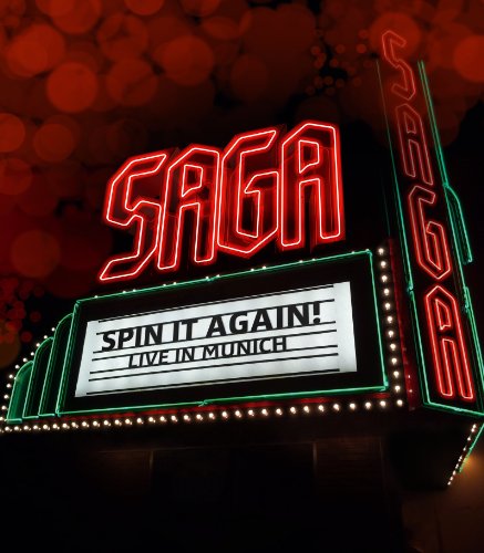  - Saga - Spin It Again - Live in Munich [Blu-ray]