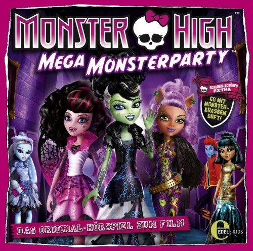 Monster High - Monster High - Mega Monsterparty (Originalhörspiel zum Film)