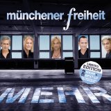 Münchener Freiheit - Ohne Limit