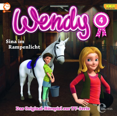 Wendy - 4 - Sina im Rampenlicht