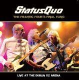 Status Quo - Status Quo: The Frantic Four's Final Fling - Live At The Dublin O2 Arena (  CD) (Blu-ray)