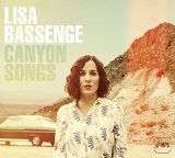 Bassenge , Lisa - Canyon Songs