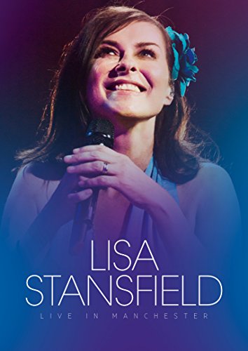 Standsfield , Lisa - Lisa Stansfield - Live in Manchester