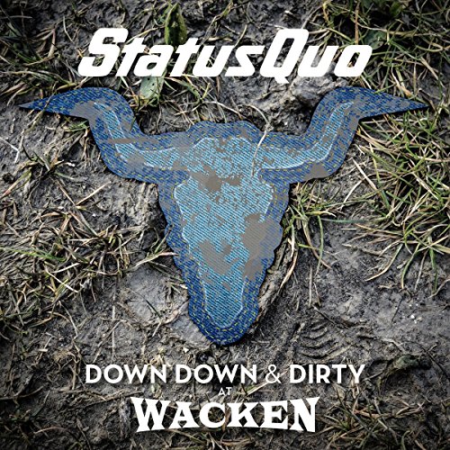 Status Quo - Down Down & Dirty at Wacken [Limited 2 LP+DVD] [Vinyl LP]