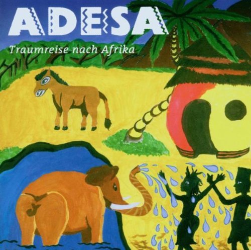 Adesa - Traumreise Nach Afrika