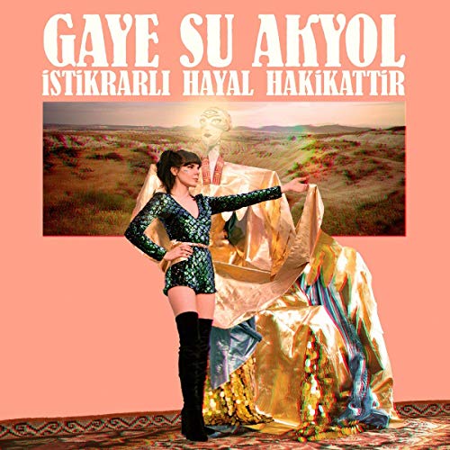 Akyol , Gaye Su - Istikrarli Hayal Hakikattir (Vinyl)