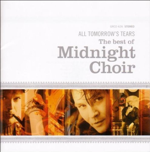 Midnight Choir - The best of