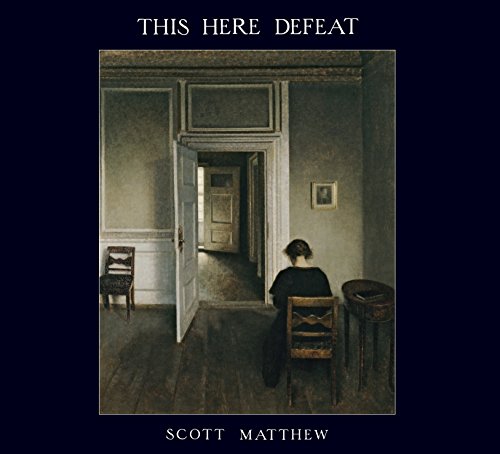 Matthew , Scott - This Here Defeat