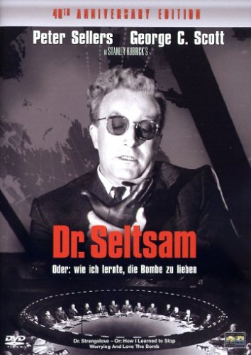 DVD - Dr. Seltsam Oder: wie ich lernte, die Bombe zu lieben (40th Anniversary Edition)