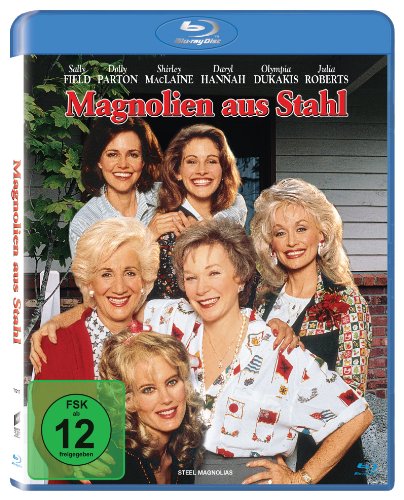  - Magnolien aus Stahl [Blu-ray]