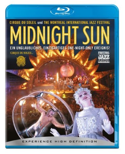  - Cirque du Soleil - Midnight Sun [Blu-ray]