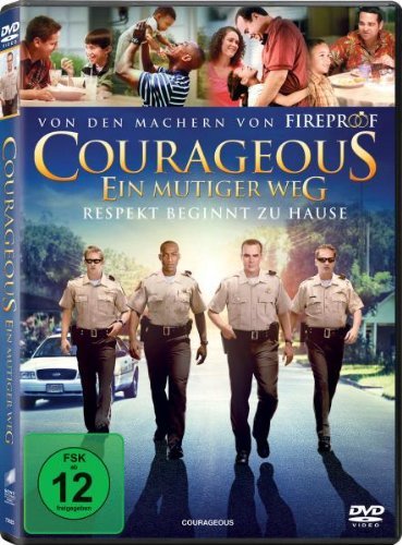  - Courageous - Ein mutiger Weg